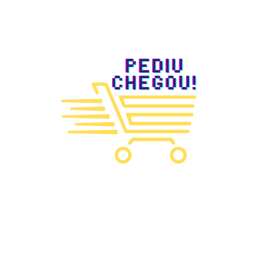 Pediu, Chegou!