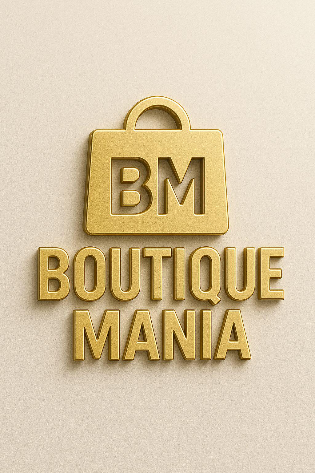 BOUTIQUE MANIA