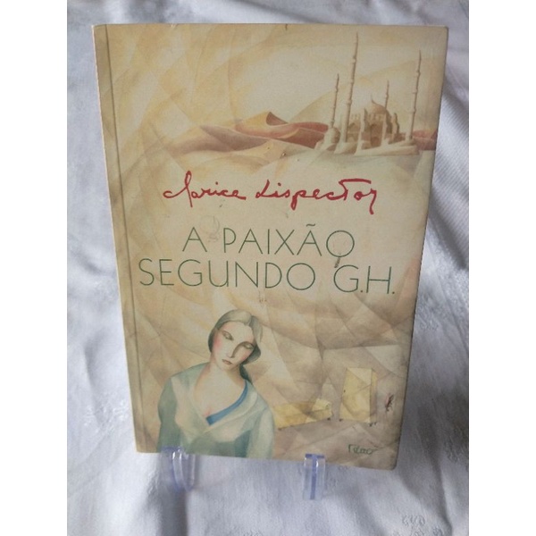 LIVRO - "A Paixão Segundo G.H." (Clarice Lispector)