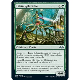 Liana Reluzente - Magic The Gathering