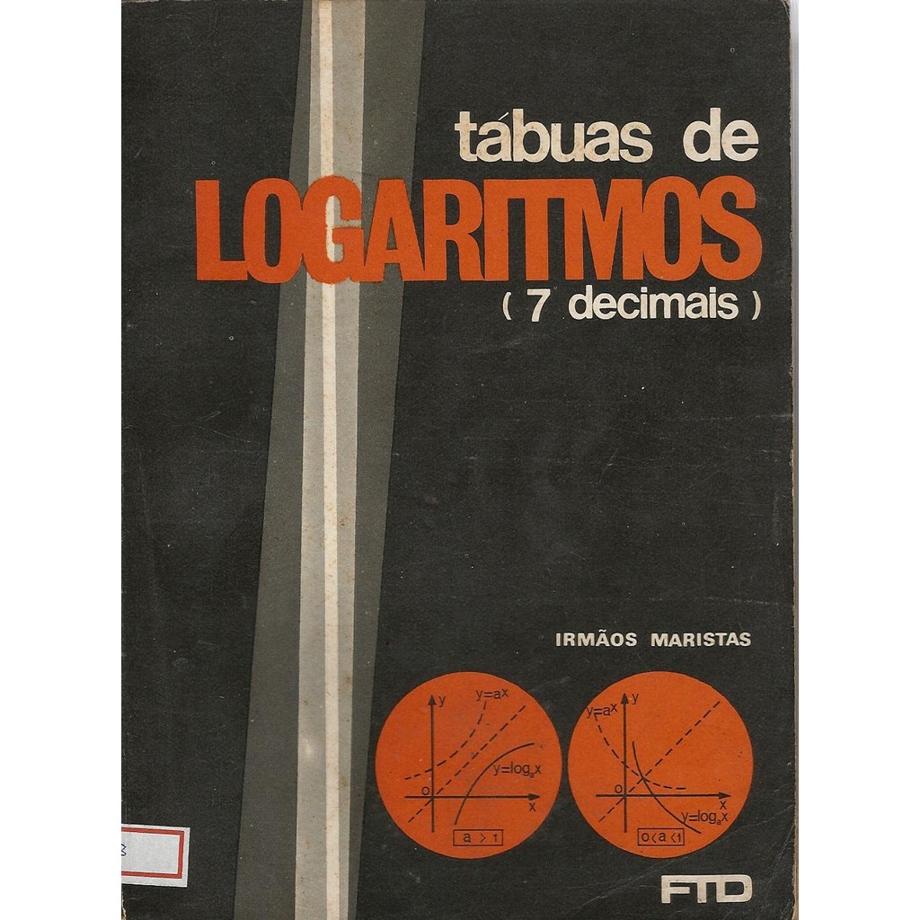 Tábuas De Logaritmos 7 Decimais - Irmãos Maristas