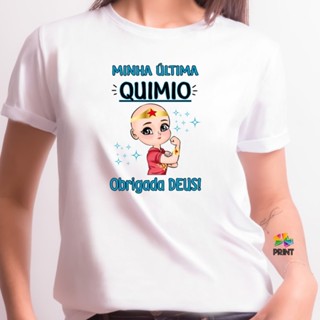 Camiseta Minha Última Quimio Obrigada Deus - Mulher Maravilha Quimioterapia ZLPRINT