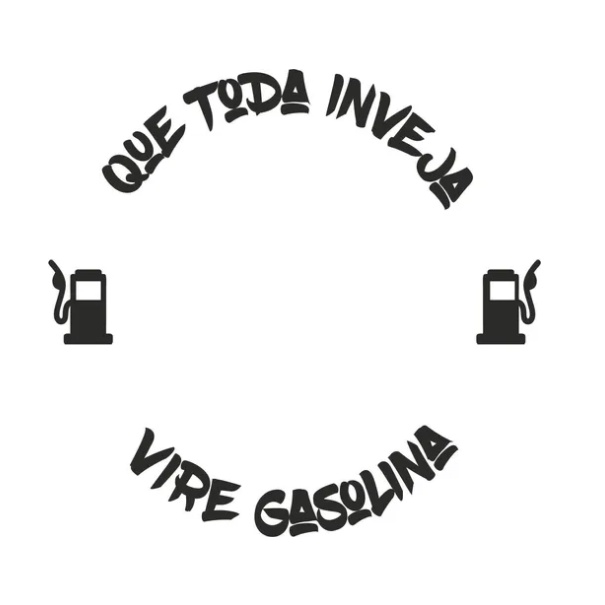 Adesivo Tampa Combustivel Moto Que Toda Inveja Vire Gasolina preto em Oferta na Shopee