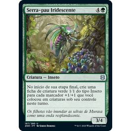 Serra-Pau Iridescente (Inseto) - Magic The Gathering