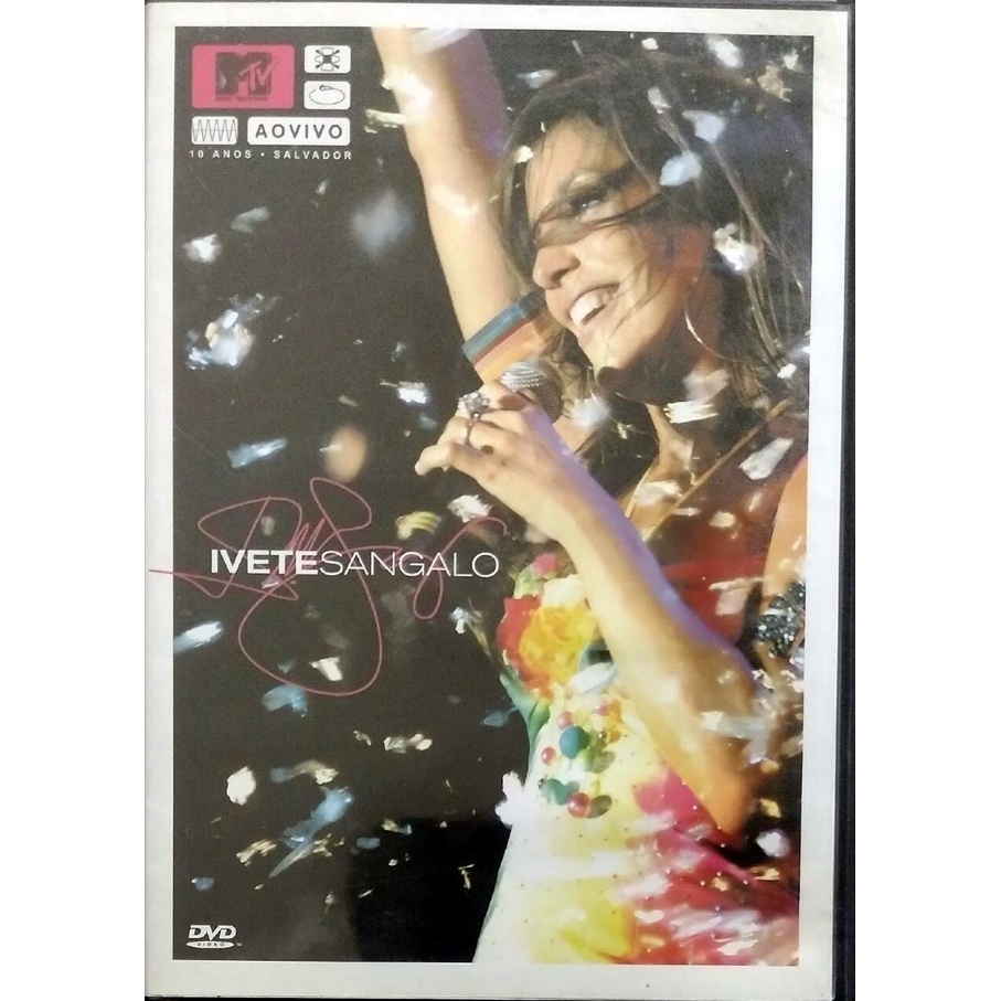 DVD Ivete Sangalo MTV ao Vivo 10 Anos Salvador 2004 semi novo