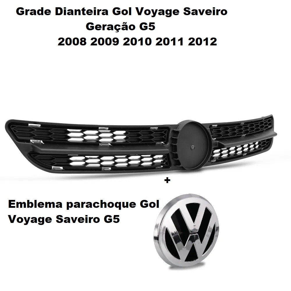 Grade Dianteira Central Gol Voyage G5 09 10 11 12 Saveiro G5 10 11 12 13 Preto com Espaço para Emblema 10021 em Oferta na Shopee