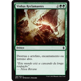 Vinhas Reclamantes - Magic The Gathering