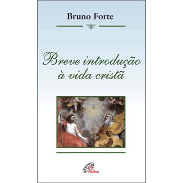 Livro Breve introdução à vida cristã - Religião catequese