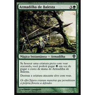 Armadilha de Balesta - Magic The Gathering