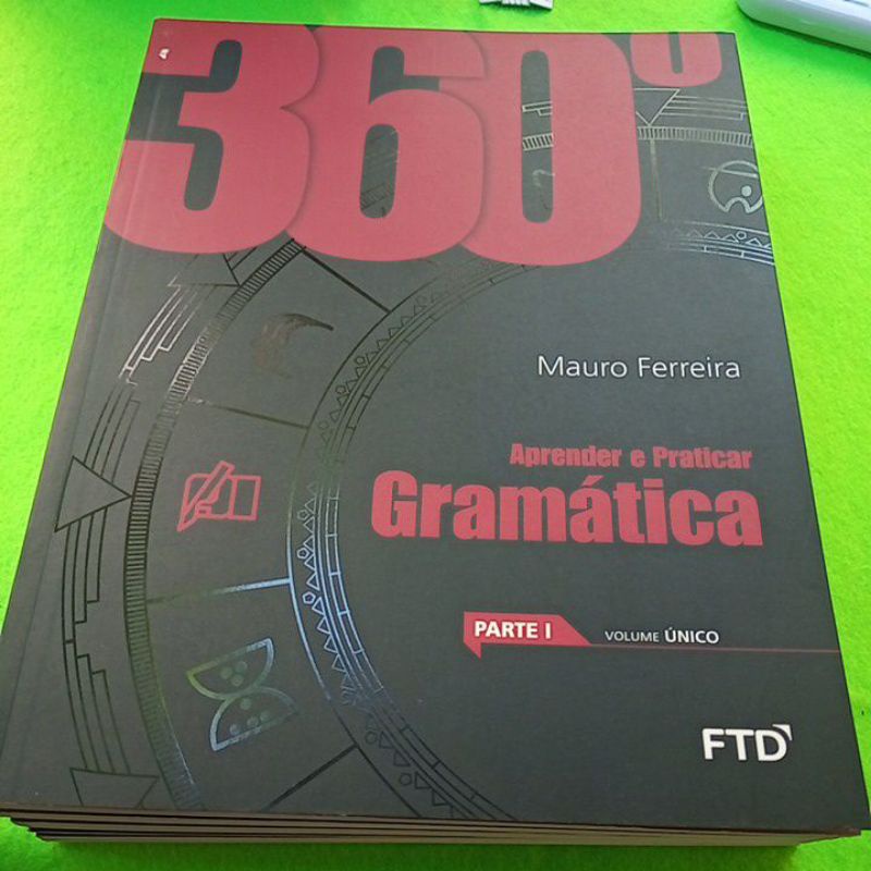 360° Gramática Aprender e Praticar  ; Mauro Ferreira
