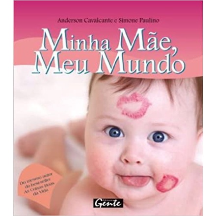 Minha Mãe, Meu Mundo (editora gente)