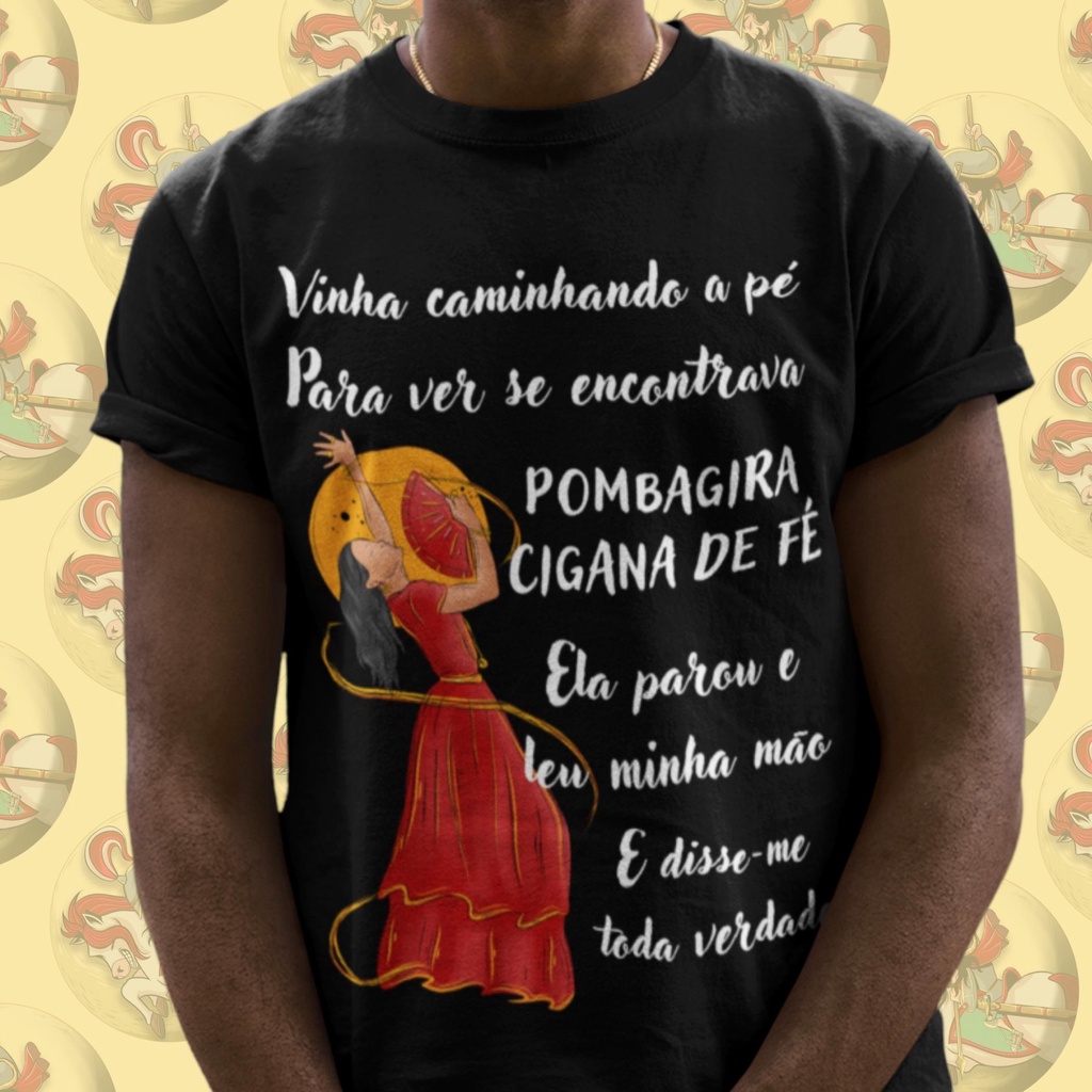 Camiseta Premium Religiosa Orixás Umbanda Quimbanda Candomblé Pomba Gira Cigana Algodão 30.1 Arte 138
