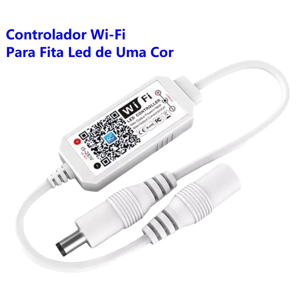 Controladora Wifi App Celular Android Ios Fita Led V V Uma Cor Nica Compat Vel