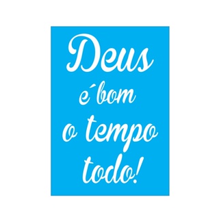 Stencil Frases Deus é Bom - Tamanho 20x14 cm - Estêncil em Oferta na Shopee