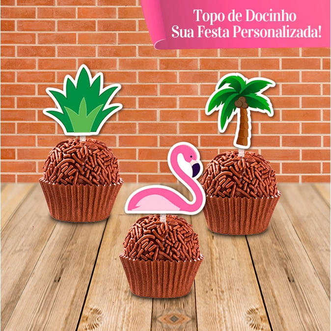 20 Topos de Docinhos Tardezinha Flamingo Coqueiro e Coroa de Abacaxi tardezinha