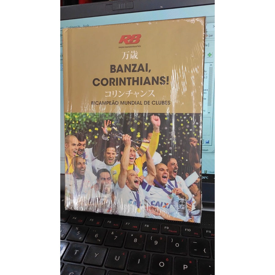 Banzai, Corinthians! Bicampeão Mundial de Clubes - Capa Dura - Acompanha CD de áudio