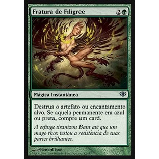 Fratura de Filigree - Magic The Gathering