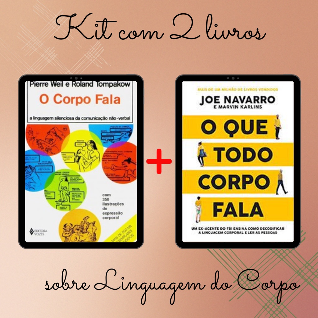 Kit com 2 livros de linguagem corporal: O corpo fala e O que todo corpo ...