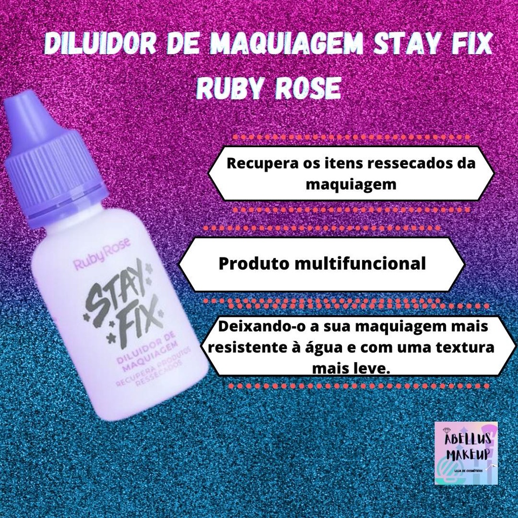 Diluidor De Maquiagem Stay Fix Produto Multifuncional Ruby Rose Ml Shopee Brasil