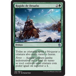 Rugido de Desafio - Magic The Gathering