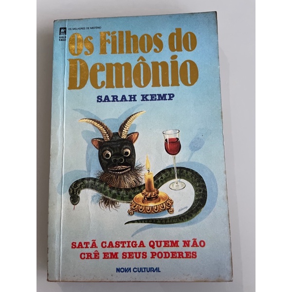 os filhos do demonio sarah kemp satã castiga quem não crê em seus poderes ocultismo espiritualidade