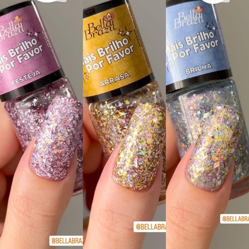 Kit 03 Esmalte Glitter Coleção Mais Brilho Por Favor 9ml Bella Brazil 1404 1405 1406