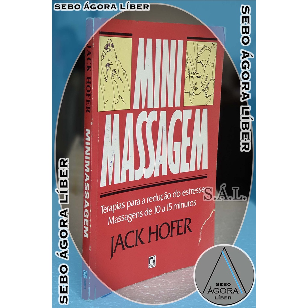 Mini Massagem - Jack Hofer