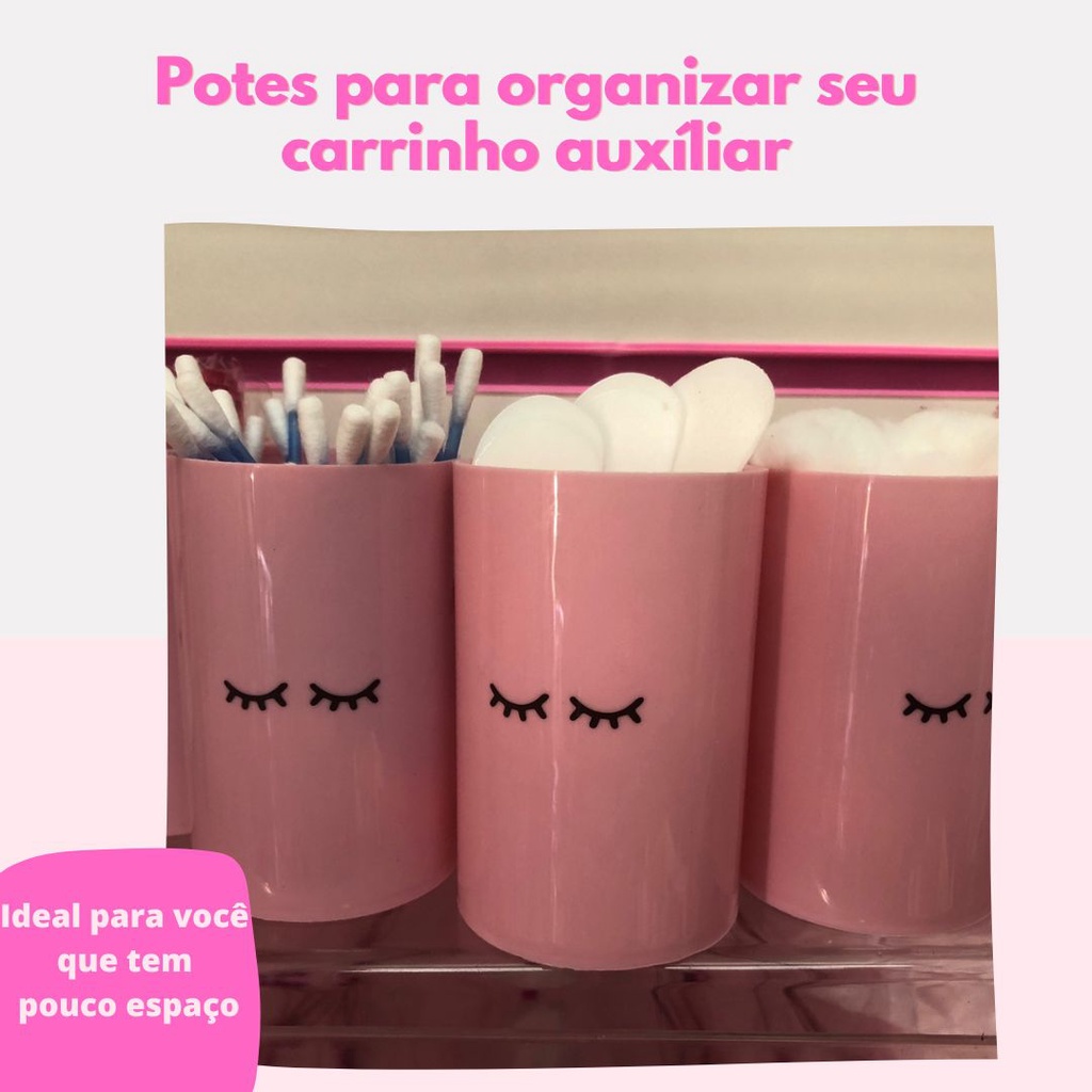 Kit Potinhos organizadores com tampa bancada carrinho auxiliar Lash porta algodão escovinha pincel