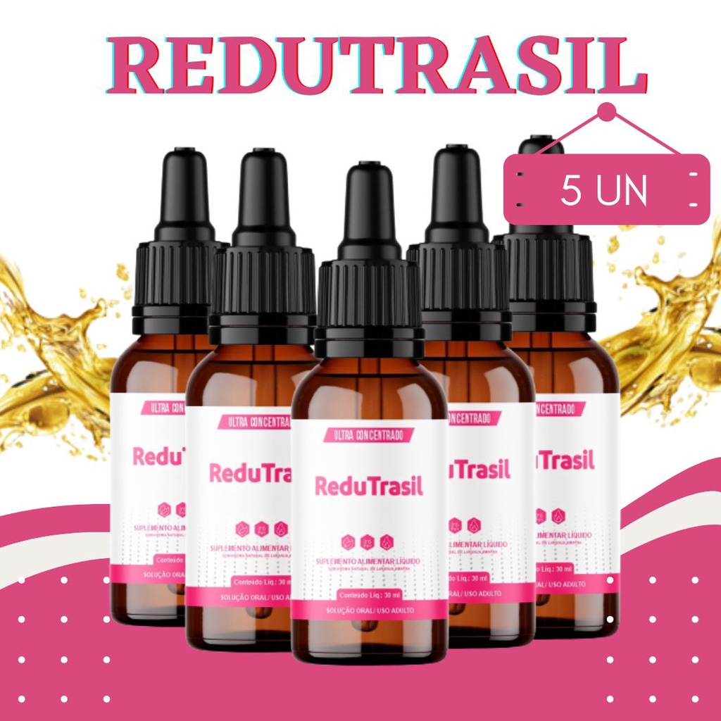 5 REDUTRASIL ORIGINAL SUPER EFICAZ