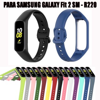 Pulseira Silicone Para SAMSUNG Galaxy Fit 2 Sm-R220 Accesorias De SmartBand
