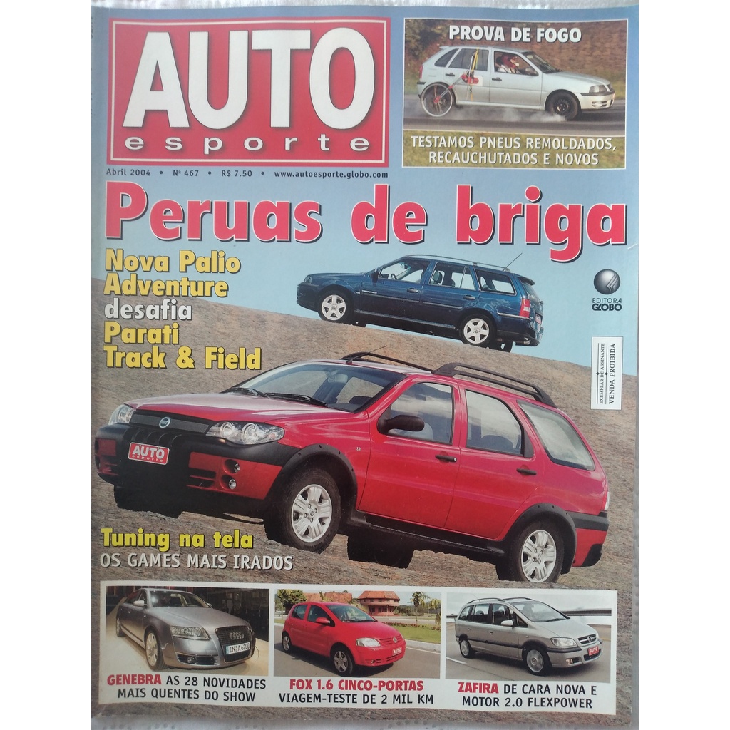 Revista Auto Esporte – nº 467 – Mês: 04/2004 – Peruas de briga