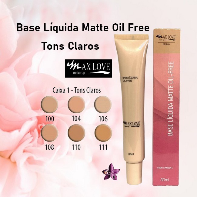 Base Max Love Oil-Free COR 111 | Shopee Brasil
