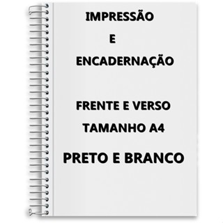 impressão e encadernação de apostilas até 700 páginas preto frente e verso + 2 encadernação
