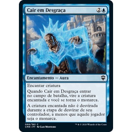 Cair em Desgraça - - Magic The Gathering