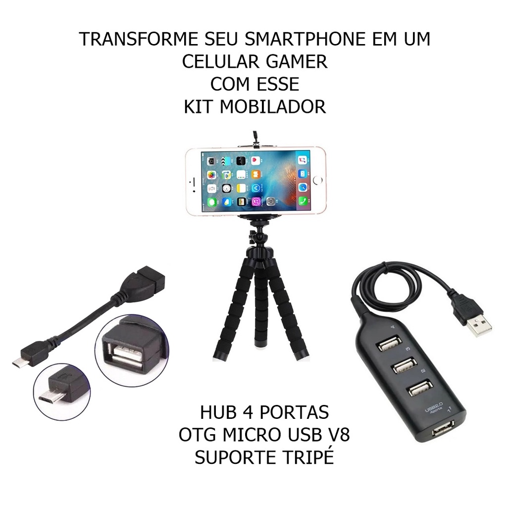 Kit Mobilador Gamer Para Celular Otg Micro Usb V8 + Hub 4 Portas Usb + Suporte Tripé Adaptador Teclado Mouse Pen Drive