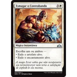 Esmagar o Contrabando - Magic The Gathering