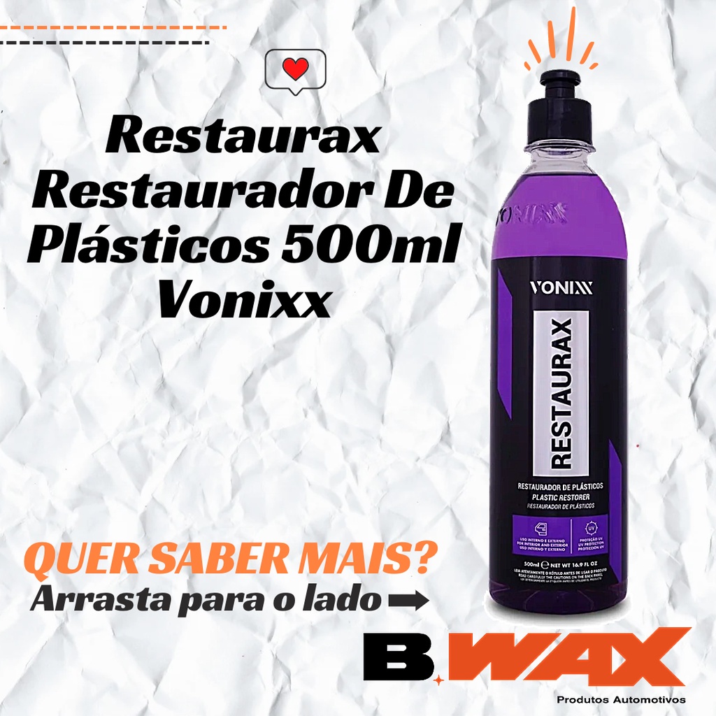 Restaurax Restaurador De Plásticos 500ml - Vonixx