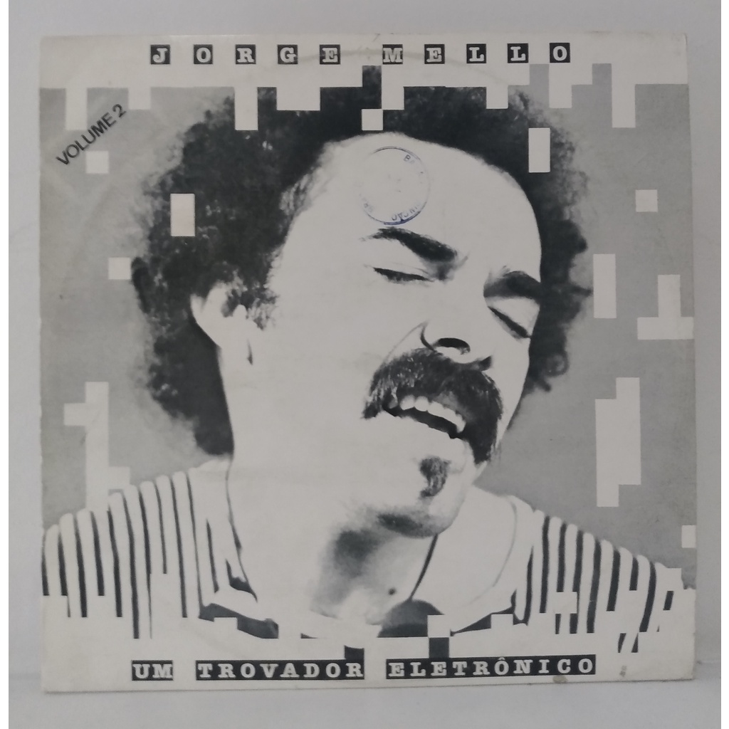 Lp - Jorge Mello - Um Trovador Eletronico - Vol 2 (Partic de Belchior)