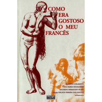 Como Era Gostoso O Meu Francês (1971) Nelson Pereira dos Santos DVD