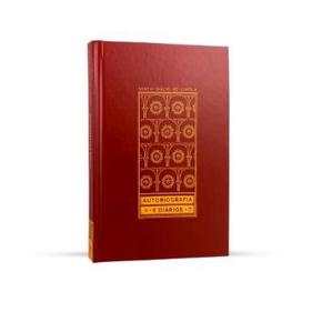 Autobiografia e diários de Santo Inácio de Loyola (Minha Biblioteca Católica)