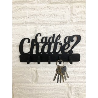 Porta Chaves CADE A CHAVE? com 5 Ganchos Decoração Moderna Sala Cozinha MDF