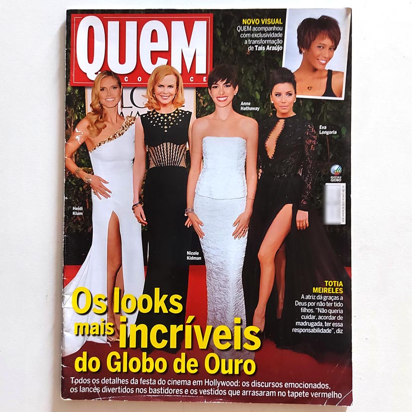 Revista Quem Acontece 645 18/1/13 Globo De Ouro Taís Araújo Arnold Schwarzenegger Kanye West