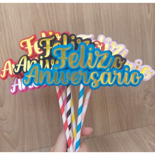 Topo de bolo - Feliz Aniversario