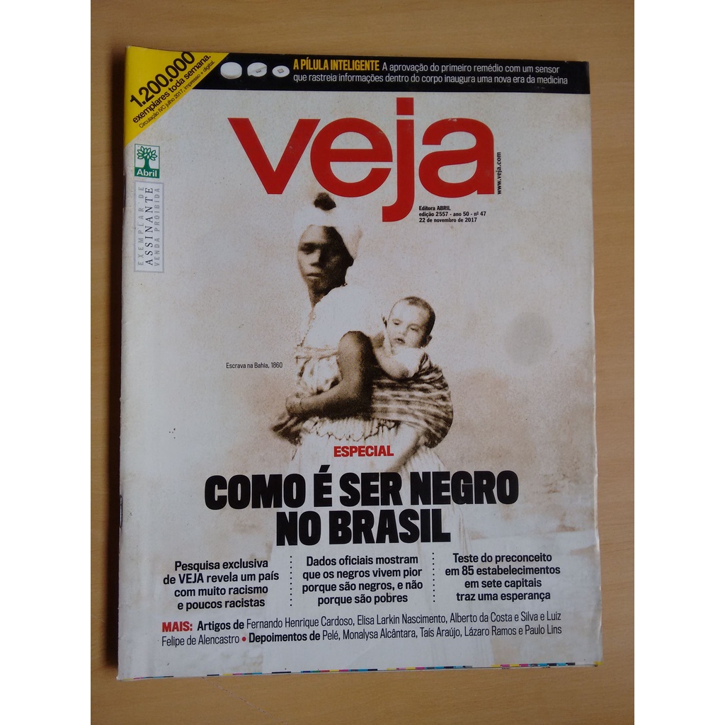 Revista Veja 2557 Escravidão Brasil Racismo Política 350w