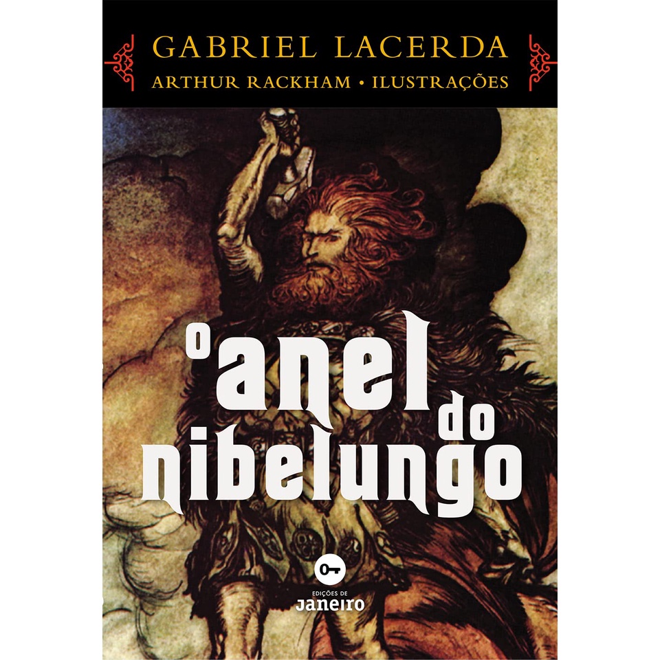 Livro - O anel do Nibelungo - Richard Wagner e várias lendas dos povos do norte da Europa