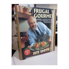 Frugal Gourmet - Jeff Smith