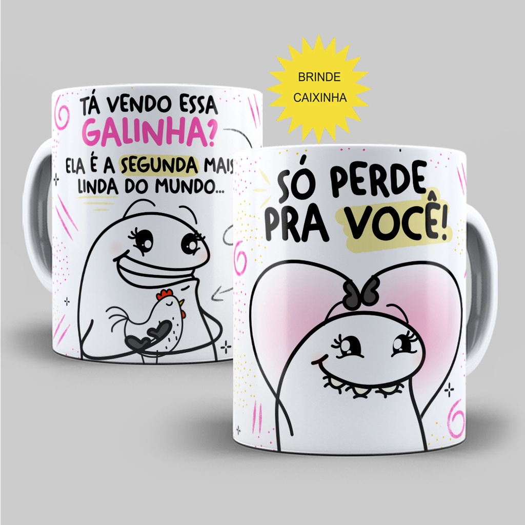 Caneca Amigas Personalizada Ta Vendo Essa Galinha Ela É a Segunda Mais Linda do Mundo Só Perd