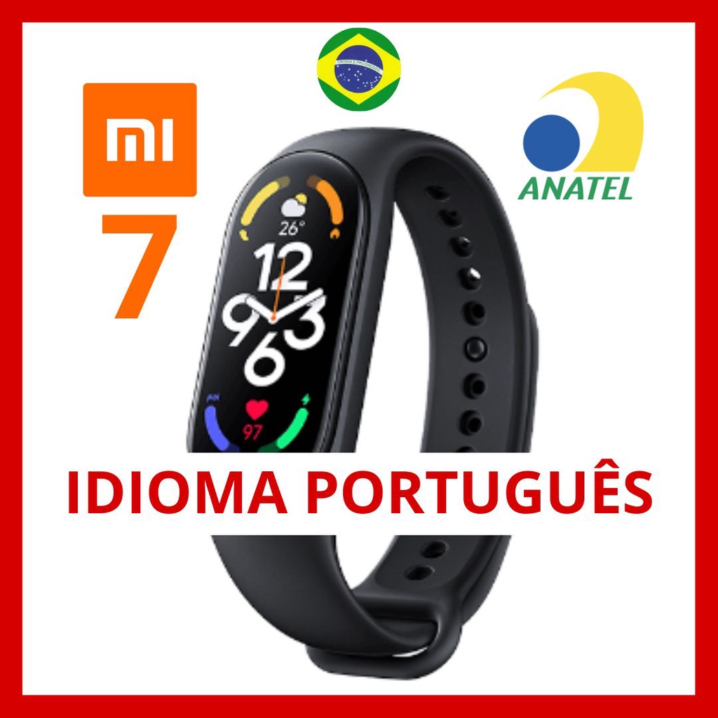 Mi Band 7 Original Xiaomi Smart Band Com Idioma Português 100% Original Estoque no Brasil - Envio Imediato