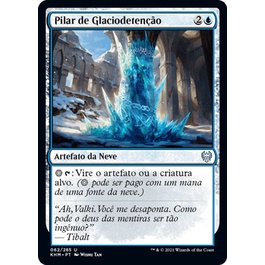 Pilar de Glaciodetenção - Magic The Gathering