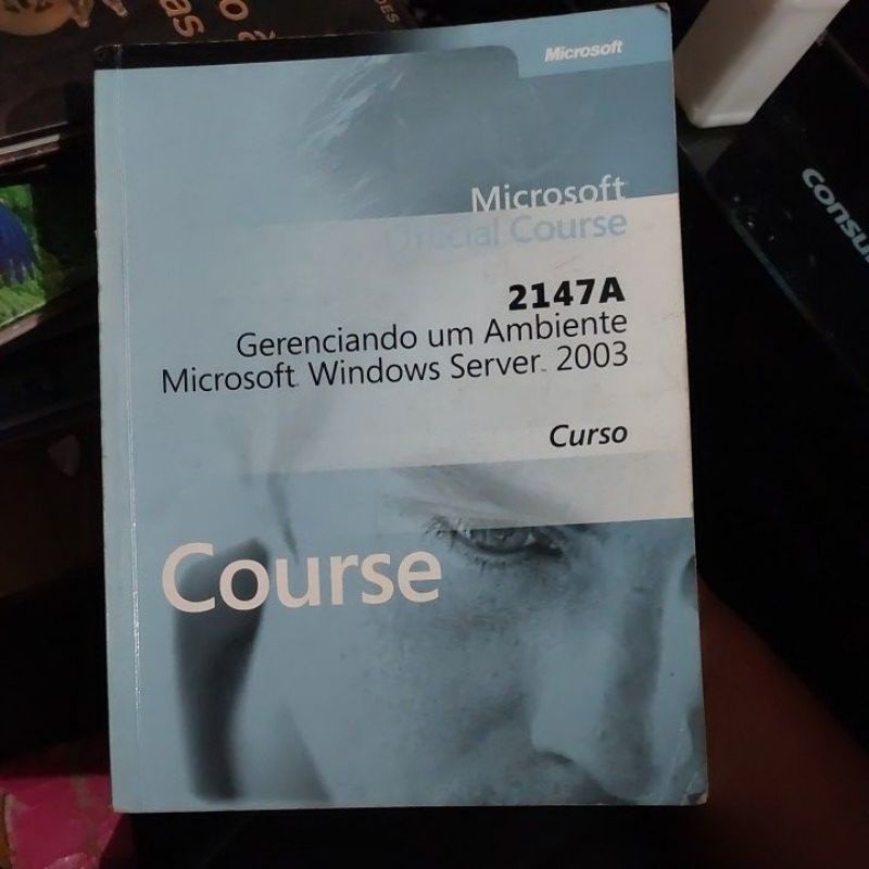 Livro - 2147A - Gerenum Ambiente Windows Server 2003 - Course